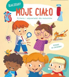 Dlaczego? - Moje Ciało