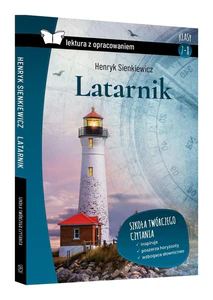 Latarnik lektura z opracowaniem klasy 7-8