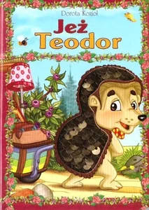 Jeż Teodor Jeż Teodor