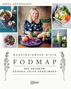 Wegetariańska dieta Fodmap Bez objawów zespołu jelita drażliwego