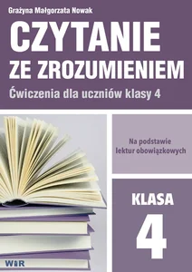 Czytanie ze zrozumieniem dla klasy 4, Czytanie ze zrozumieniem dla klasy 4,