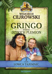Gringo wśród dzikich plemion. Część 2 Łowca tajemnic