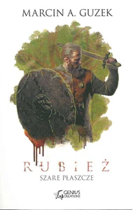 Szare Płaszcze Rubież Szare Płaszcze Rubież