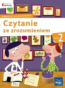 Owocna edukacja Szkoła podstawowa klasa 2 Czytanie ze zrozumieniem MAC