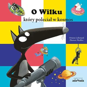 O Wilku który poleciał w kosmos