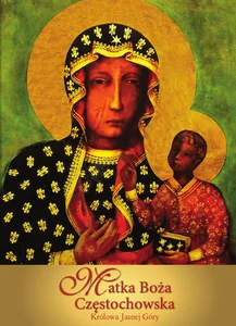 Matka Boża Częstochowska Matka Boża Częstochowska