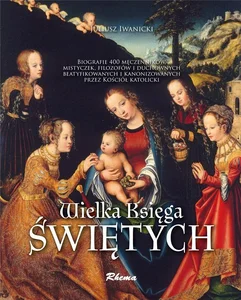 Wielka księga świętych Wielka księga świętych