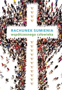 Rachunek sumienia współczesnego człowieka Rachunek sumienia współczesnego człowieka