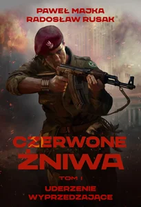 Czerwone Żniwa Tom 1 Uderzenie wyprzedzające