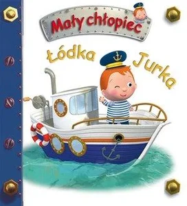 Łódka Jurka. Mały chłopiec Łódka Jurka. Mały chłopiec