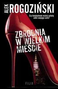 Zbrodnia w wielkim mieście wyd. kieszonkowe Zbrodnia w wielkim mieście wyd. kieszonkowe
