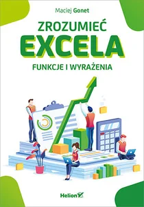 Zrozumieć Excela Funkcje i wyrażenia