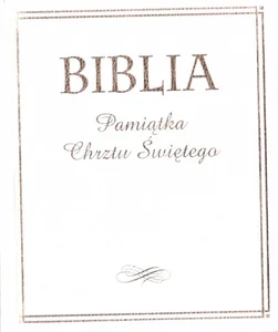 Biblia Pamiątka Chrztu Świętego (złocona)