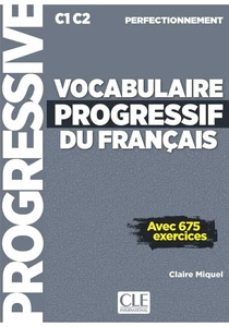 Vocabulaire progressif du français Niveau perfectionnement Livre + CD Vocabulaire progressif du français Niveau perfectionnement Livre + CD