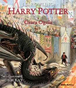 Harry Potter i Czara Ognia ilustrowana Harry Potter i Czara Ognia ilustrowana