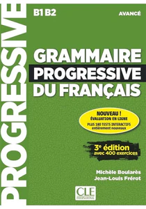 Grammaire progressive du français Niveau avancé Livre + CD Grammaire progressive du français Niveau avancé Livre + CD