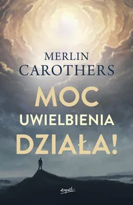 Moc uwielbienia działa!