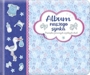 Album naszego synka Pamiątka pierwszych wspólnych chwil