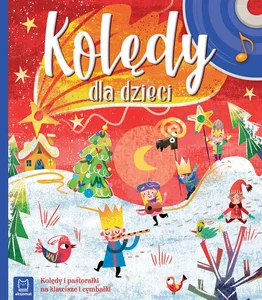 Kolędy dla dzieci Kolędy i pastorałki na klawisze i cymbałki