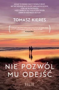 Nie pozwól mu odejść Nie pozwól mu odejść