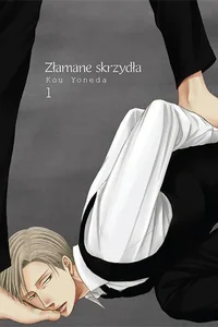 Złamane skrzydła 1 Złamane skrzydła 1