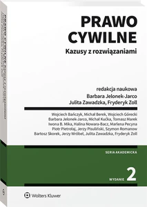 Prawo cywilne Kazusy z rozwiązaniami Prawo cywilne Kazusy z rozwiązaniami
