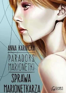 Paradoks Marionetki Sprawa Marionetkarza Paradoks Marionetki Sprawa Marionetkarza