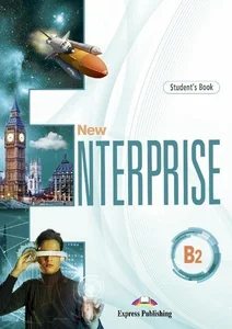 New Enterprise B2 SB + DigiBook EXPRESS PUBLISHING New Enterprise B2 SB + DigiBook EXPRESS PUBLISHING
