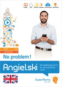 Angielski No problem! Kompleksowy kurs B1 - C1 do samodzielnej nauki (poziom średni i zaawansowany