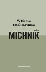 W cieniu totalitaryzmu W cieniu totalitaryzmu