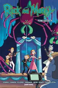 Rick i Morty Tom 6 Rick i Morty Tom 6