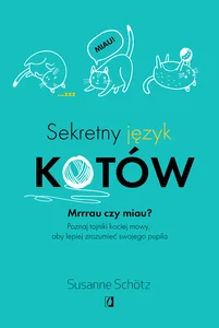 Sekretny język kotów Sekretny język kotów