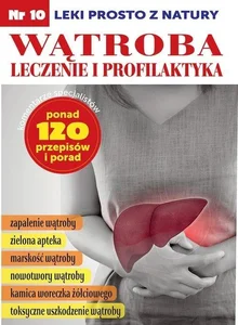 Wątroba leczenie i profilaktyka Wątroba leczenie i profilaktyka