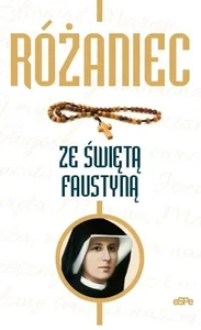 Różaniec ze świętą Faustyną Różaniec ze świętą Faustyną