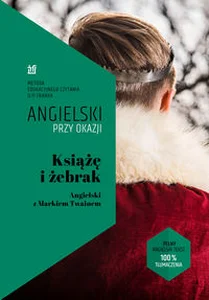 Książę i żebrak Angielski z Markiem Twainem Książę i żebrak Angielski z Markiem Twainem