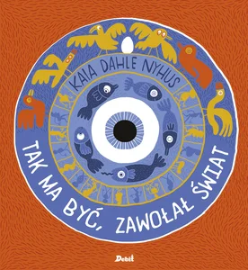 Tak ma być zawołał świat Tak ma być zawołał świat