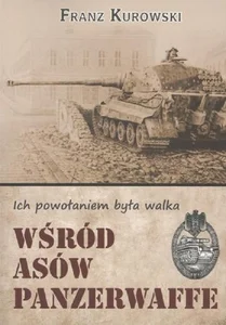 Wśród asów Panzerwaffe Wśród asów Panzerwaffe