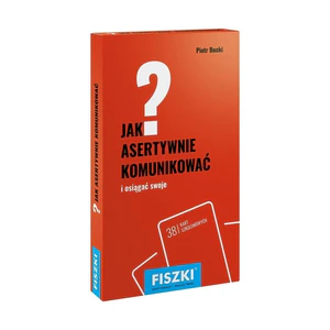 Fiszki Jak asertywnie komunikować i osiągać swoje