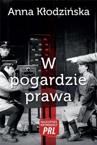 W pogardzie prawa W pogardzie prawa