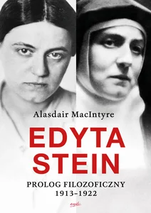 Edyta Stein Prolog filozoficzny 1913-1922