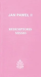 Redemptoris Missio Redemptoris Missio