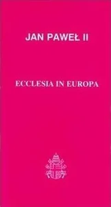 Ecclesia in Europa Ecclesia in Europa