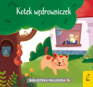 Biblioteka maluszka Kotek wędrowniczek Biblioteka maluszka Kotek wędrowniczek