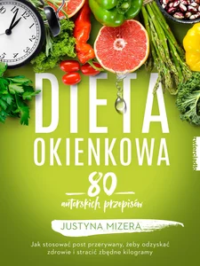 Dieta okienkowa 90 autorskich przepisów