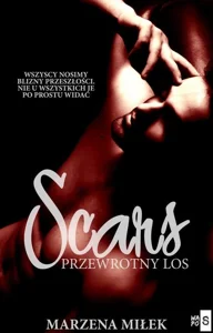 Scars Przewrotny los Scars Przewrotny los