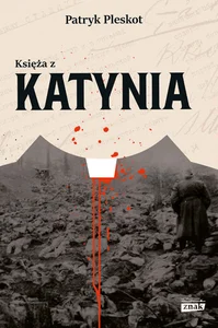 Księża z Katynia Księża z Katynia