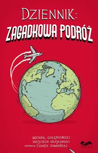 Dziennik Zagadkowa podróż