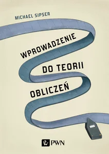 Wprowadzenie do teorii obliczeń Wprowadzenie do teorii obliczeń