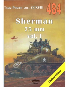 Sherman 75 mm vol. I. Tank Power vol. CCXVIII 484