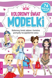Kolorowy Świat Modelki Kolorowanka Kolorowy Świat Modelki Kolorowanka